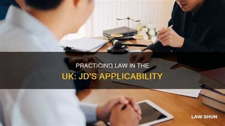 Can I practice law in the UK with a JD?