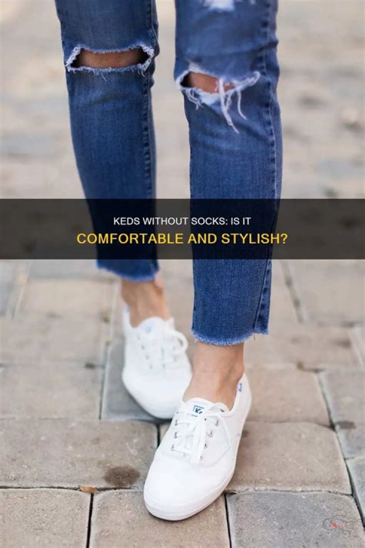 Can I wear Keds without socks?
