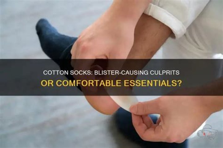 Do cotton socks cause blisters?