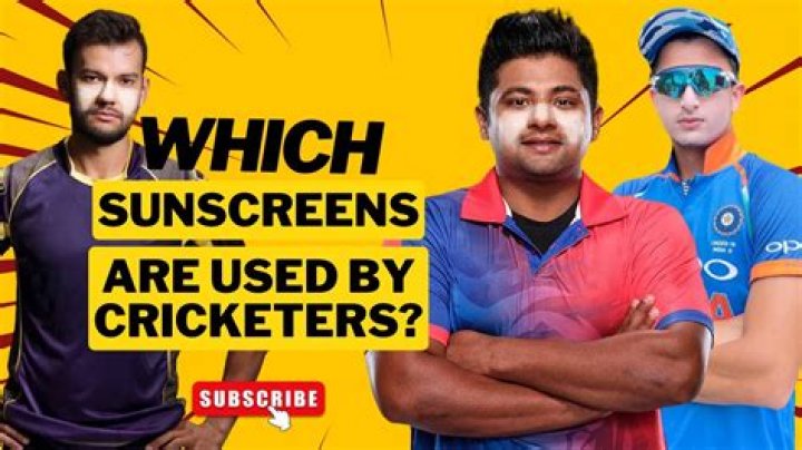 Do cricketers wear sunscreen?
