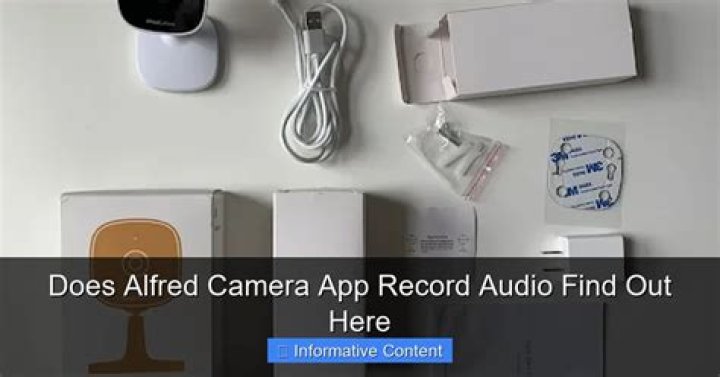 Does ADT camera record audio?