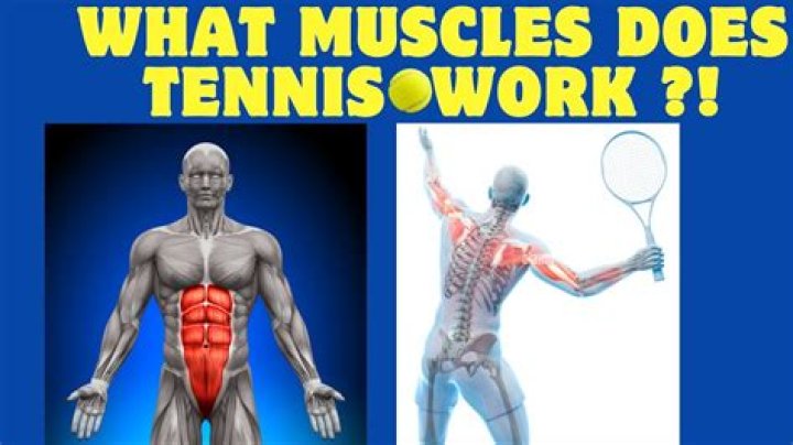 Does tennis build muscle?