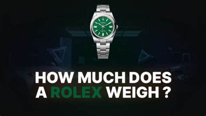 How much does a 36mm Rolex weigh?