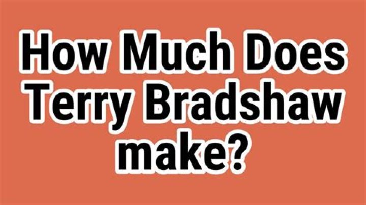 How Much Does Terry Bradshaw make?