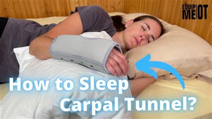 How should you sleep with carpal tunnel?
