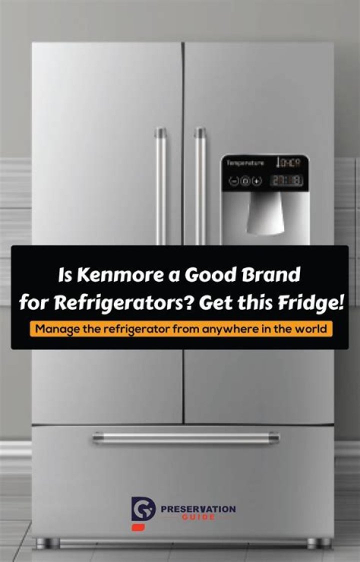 Is Kenmore a good brand?
