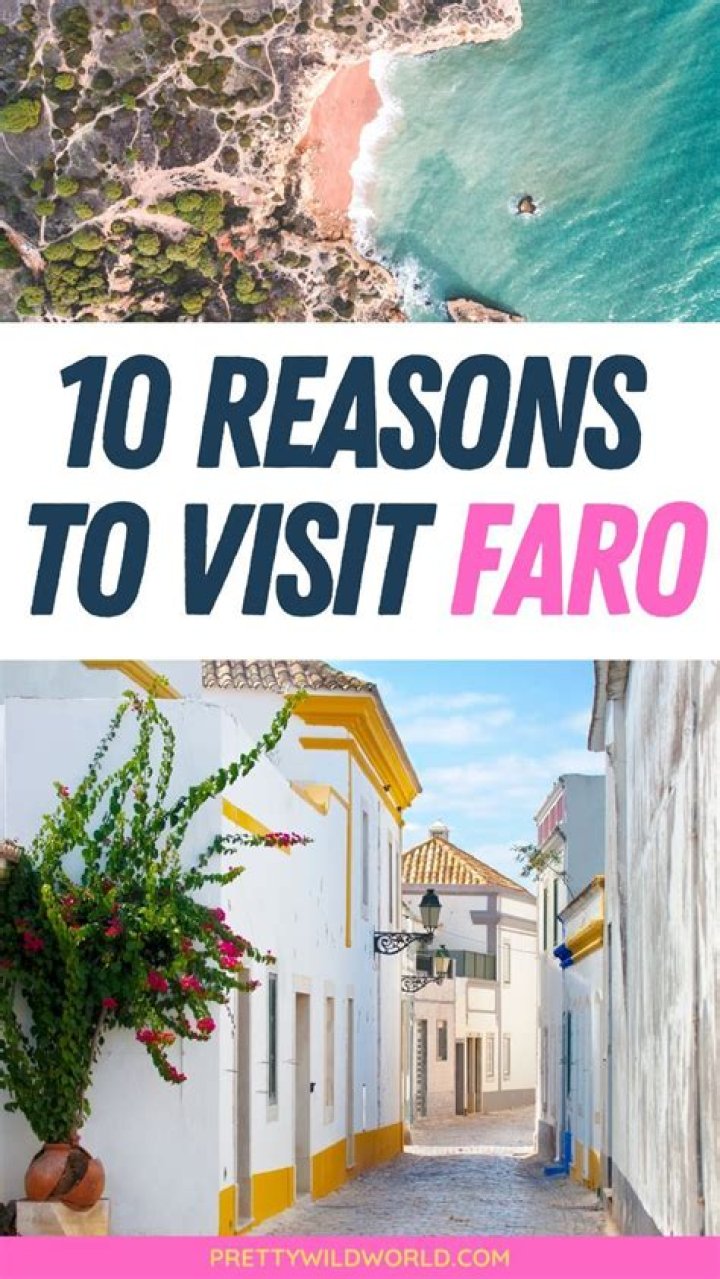 What is Faro like to visit?
