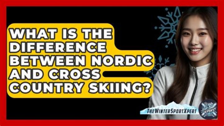 What is the difference between Nordic and cross country skiing?