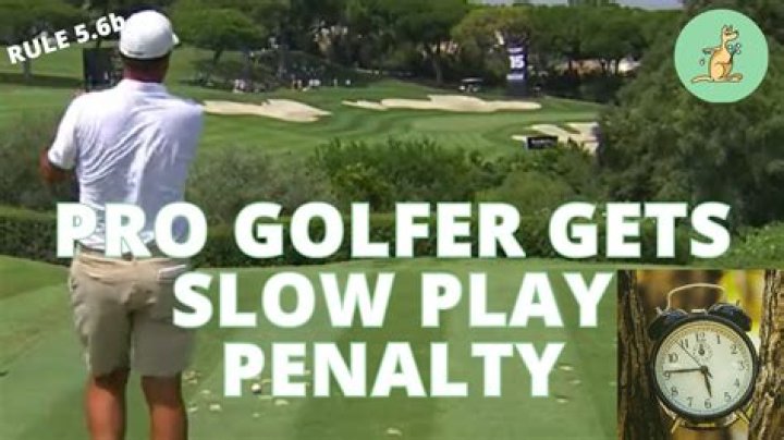 What is the rule for slow play in golf?