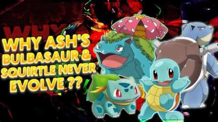 Why did Ash Bulbasaur not evolve?