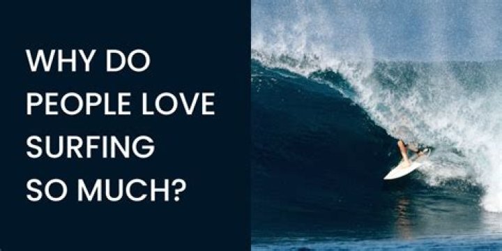 Why do Australians love surfing?