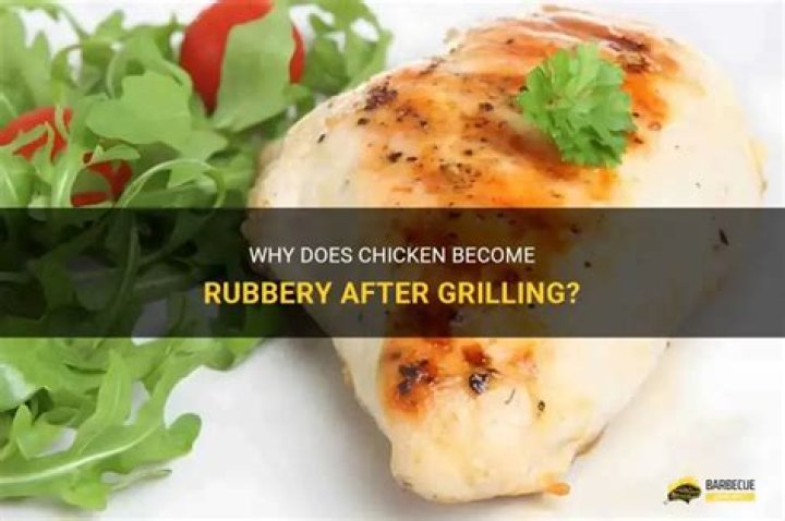 Why does chicken become rubbery?