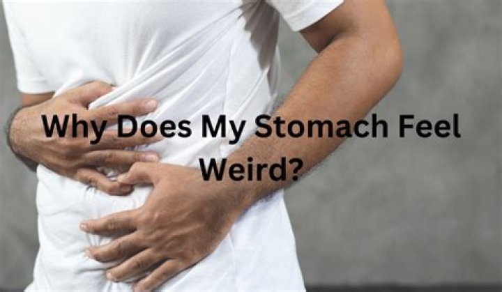 Why does my stomach feel weird like butterflies?